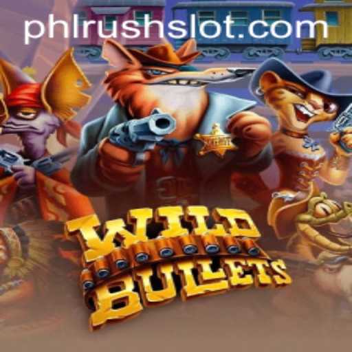 Exploring the Thrills of WildBullets: A New Gaming Experience Awaits